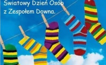Światowy Dzień Zespołu Downa - Dzień Kolorowych Skarpetek