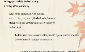 Akcja charytatywna „Herbatka dla Seniora na jesienne wieczory”. 