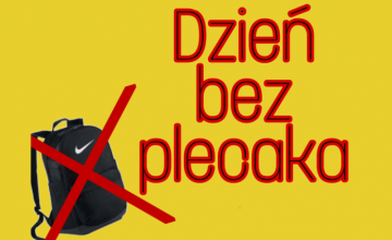 Dzień bez plecaka
