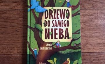 ,,Drzewo do samego nieba"