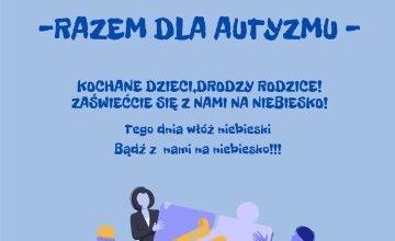 Światowy Dzień Świadomości Autyzmu