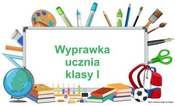 Wyprawka ucznia klasy pierwszej