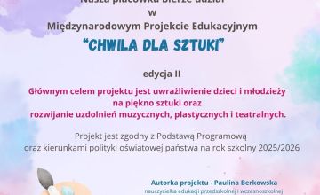 Projekt edukacyjny "Chwila dla sztuki"